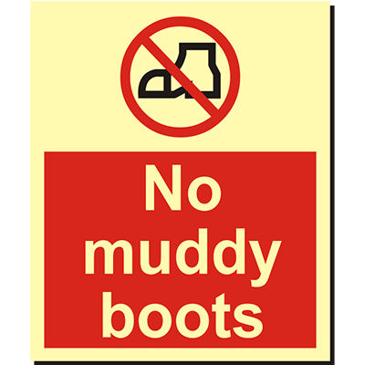 No Muddy Boots