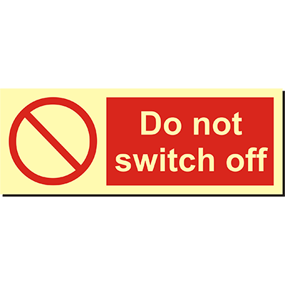 Do Not Switch off